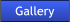 Gallery Gallery